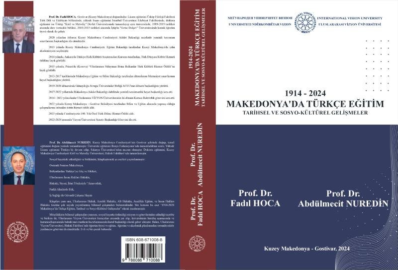 1914-2024 - MAKEDONYA’DA TÜRKÇE EĞİTİM TARİHSEL VE SOSYO-KÜLTÜREL GELİŞMELER